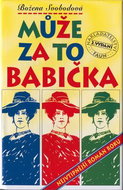 Může za to babička: Nejvtipnější román roku - Kniha