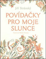 Povídačky pro moje slunce - Kniha