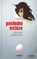 Poslední extáze - Kniha