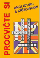 Procvičte si angličtinu s křížovkami: English riddles crosswords - Kniha