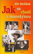 Jak se chodí s manekýnou - Kniha