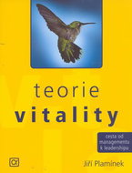 Teorie vitality: Cesta od managmentu k leadershipu - Kniha