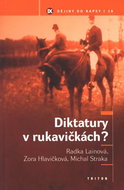 Diktatury v rukavičkách?: Dějiny do kapsy 18 - Kniha