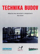 Technika budov: Příručka pro architekty a projektanty - Kniha