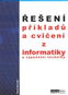 Řešení příkladů a cvičení z informatiky a výpočetní techniky - Kniha
