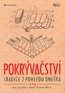 Pokrývačství Tradice z pohledu dneška: Stavitel - Kniha