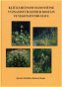 Klíč k určování stanovištně významných lesních rostlin ve vegetativním stavu - Kniha