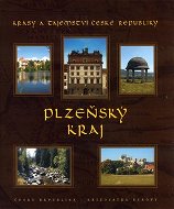 Plzeňský kraj: Krásy a tajemství České republiky - Kniha