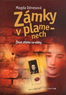 Zámky v plamenech: Život dítěte za války - Kniha
