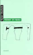 Třísky do masa - Kniha