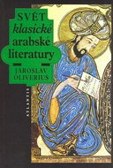 Svět klasické arabské literatury - Kniha