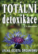 Totální detoxikace: Úplná očista organismu - Kniha