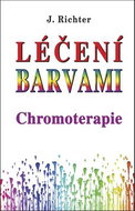 Léčení barvami Chromoterapie - Kniha