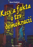 Kecy a fakta o tzv. demokracii - Kniha