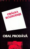 Obal prodává, obálka rozhoduje - Kniha
