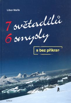 7 světadílů 6 smysly a bez příkras - Kniha - Main image