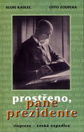 Prostřeno, pane prezidente - Kniha