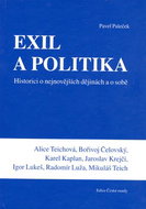 Exil a politika: Historici o nejnovějších dějinách a o sobě - Kniha