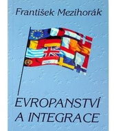 Evropanství a integrace - Kniha