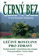 Černý bez: Léčivé rostliny pro zdraví - Kniha