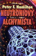 Neutroniový alchymista 2. Střet: Úsvit noci - Kniha