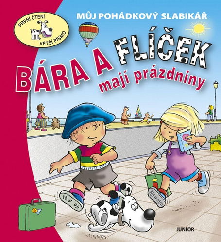 Bára a Flíček mají prázdniny: Můj pohádkový slabikář - Kniha - Hlavní obrázek