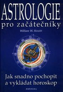 Astrologie pro začátečníky: Jak snadno pochopit a vykládat horoskop - Kniha