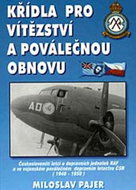 Křídla pro vítězství a poválečnou obnovu - Kniha