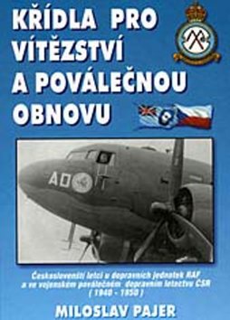 Křídla pro vítězství a poválečnou obnovu Main image Křídla pro vítězství a poválečnou obnovu - Kniha - Main image