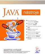 Java nástroje: Nástroje pro PLATFORMU JAVA tm - Kniha