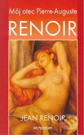Renoir: Môj otec Pierre-Auguste - Kniha