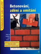 Betonování, zdění a omítání - Kniha