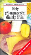 Diety při onemocnění slinivky břišní - Nové recepty: Recepty, rady lékaře - Kniha