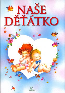 Naše děťátko - Kniha - Main image