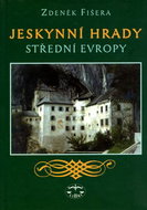 Jeskynní hrady střední Evropy - Kniha