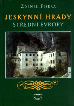 Jeskynní hrady střední Evropy - Kniha - Main image