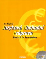 Jazyková obchodní průprava + CD ROM: Deutsch im Berufsleben - Kniha