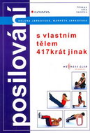 Posilování s vlastním tělem: 417krát jinak - Kniha