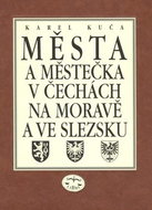 Města a městečka VIII.díl v Čechách, na Moravě a ve Slezku: U-Ž a dodatky - Kniha