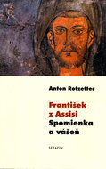 František z Assisi Spomienka a vášeň - Kniha