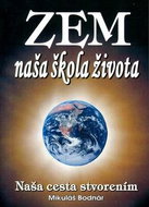 Zem naša škola života - Kniha