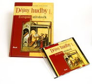 Dějiny hudby I + CD: Evropský středověk - Kniha
