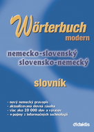 Wörterbuch Modern: nemecko-slovenský slovensko-nemecký slovník - Kniha