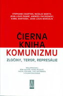 Čierna kniha komunizmu: Zločiny, teror, represálie - Kniha