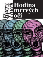 Hodina mrtvých očí - Kniha