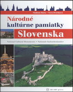 Národné kultúrne pamiatky Slovenska: National Cultural Monuments Nationale Kulturdenkmäler - Kniha