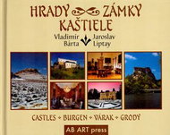 Hrady, zámky, kaštiele: Castles Burgen Várak Grody - Kniha