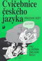 Cvičebnice českého jazyka pro 5.ročník základní školy: Pracovní sešit - Kniha