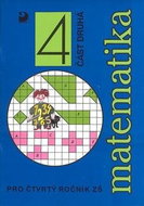Matematika 4 část druhá: pro čtvrtý ročník ZŠ - Kniha