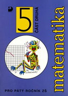 Matematika pro pátý ročník ZŠ: část druhá - Kniha